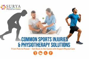 common sports injuries and physiotherapy solutions by surya physiocare center